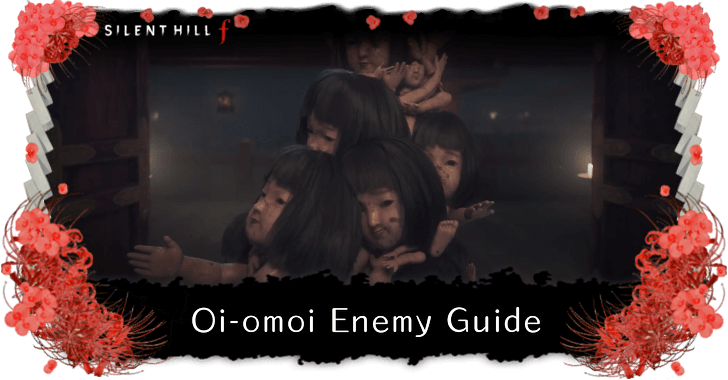 Oi-omoi Gegner in Silent Hill f