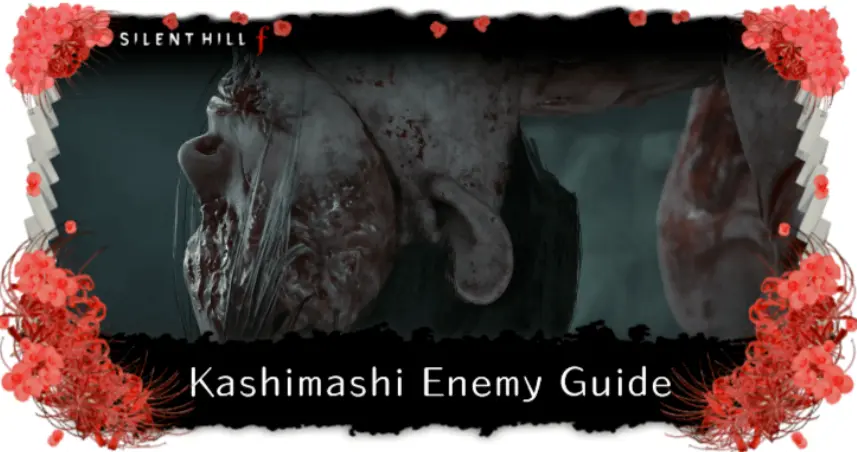 Kashimashi Gegner in Silent Hill f