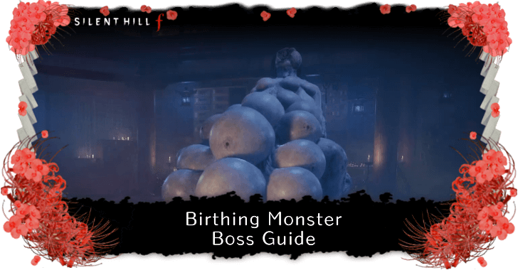 Geburtsmonster in Silent Hill f